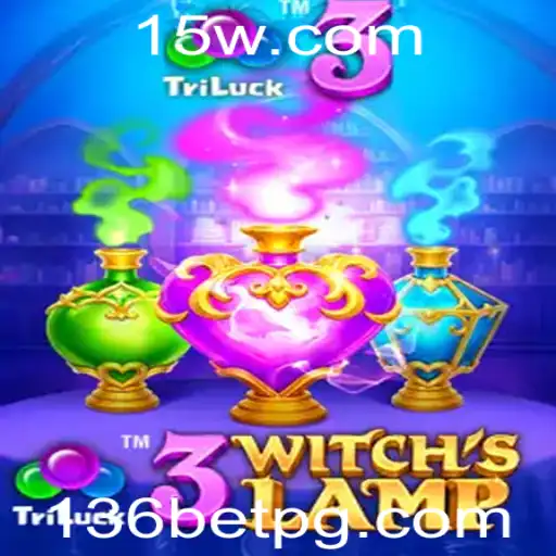 Descubra o Fascinante Mundo de 3WitchsLamp com 136BET