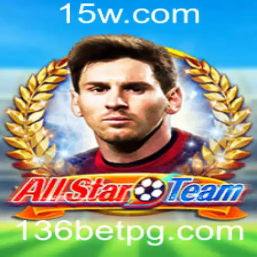 Descubra o Mundo Empolgante de AllStarTeam com 136BET